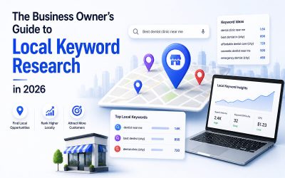 The Business Owner’s Guide to Local Keyword Research in 2026